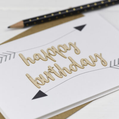 Happy Birthday Arrows Wooden Words Card