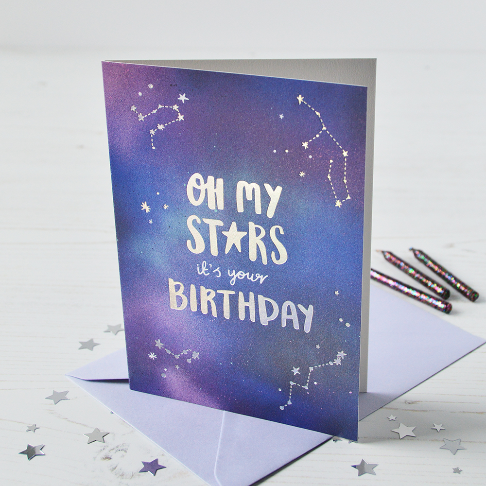 Oh My Stars Its Your Birthday Foiled Card