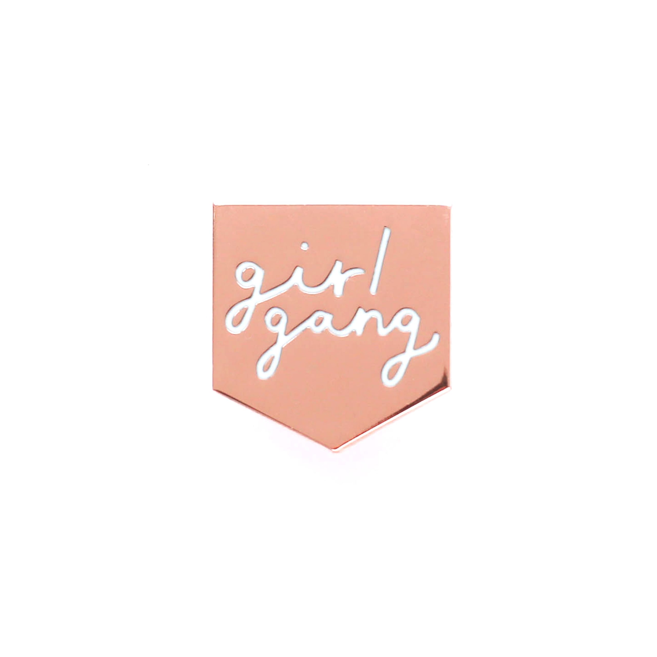 Girl Gang Rose Gold Enamel Pin Girl Gang Rose Gold Enamel Pin