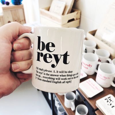 Be Reyt Mug