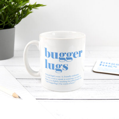Bugger Lugs Mug