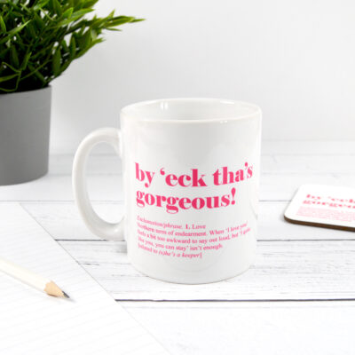 By 'eck Tha's Gorgeous! Mug