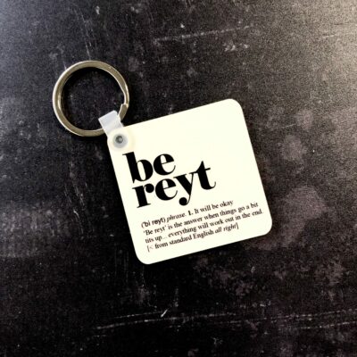 Be Reyt Keyring