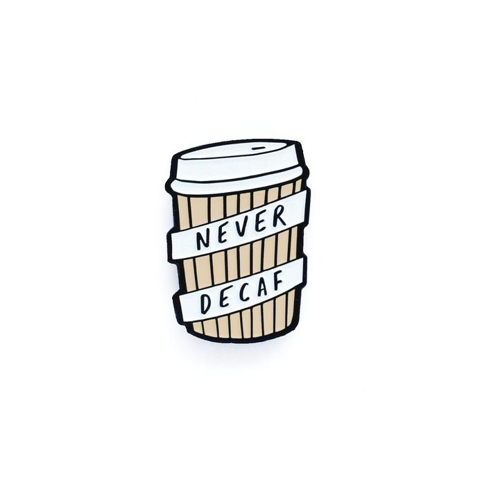 never-decaf-coffee-enamel-pin-cutout_695x695