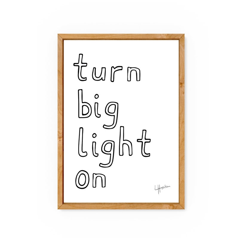 turn big light on