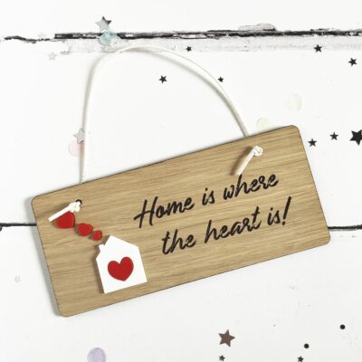 Home Is Where The Heart Is Wooden Hanger
