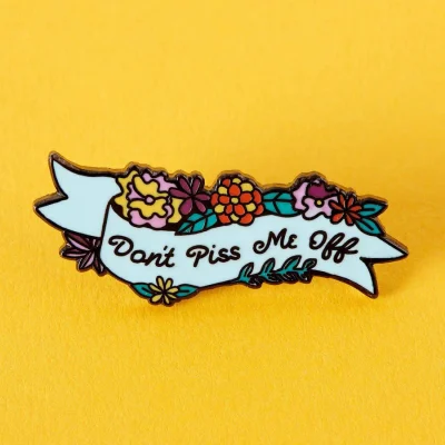 punky-pins-dont-piss-me-off-enamel-pin-13307832238176_900x