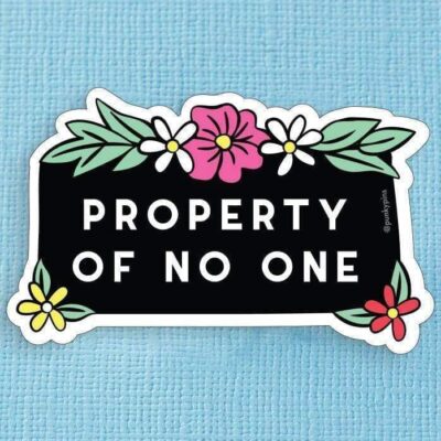 property of no one sticker 1