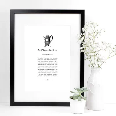 Vintage Words Coffee-Holic A4 Unframed Print